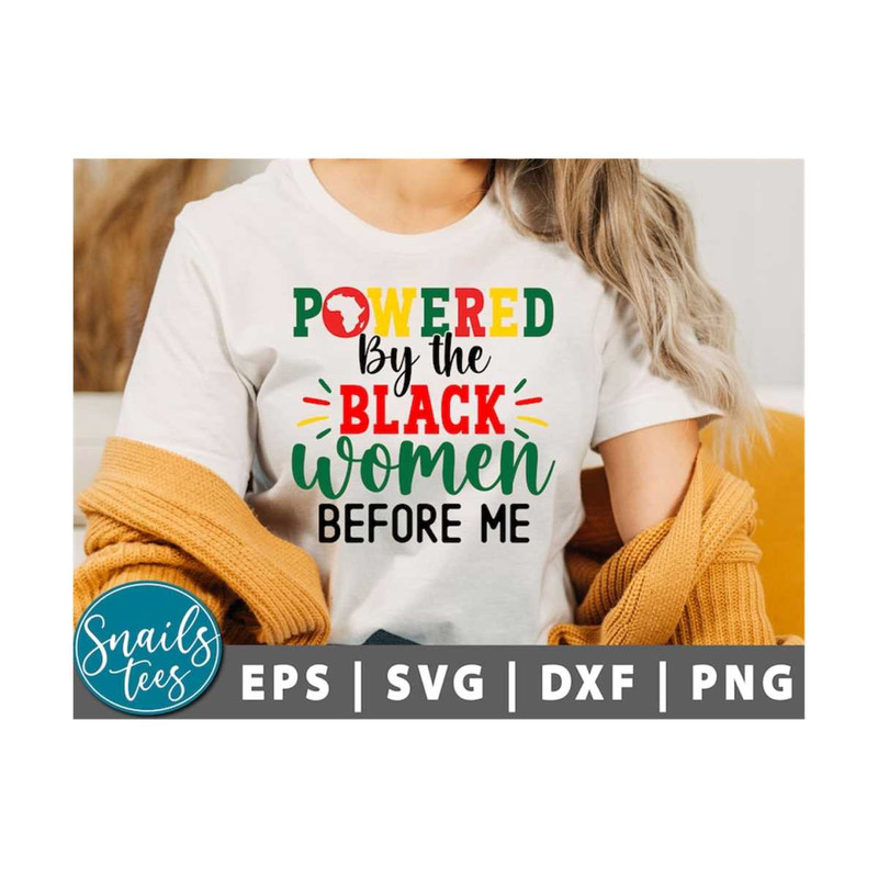 MR-2110202381121-powered-by-the-black-woman-before-me-svg-black-power-svg-image-1.jpg