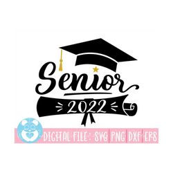 senior family svg, 2022 graduation, graduation svg, senior svg, proud graduate 2022 svg,class of 2022 svg, 2022, png, ep