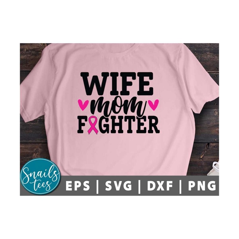 MR-2110202381511-wife-mom-fighter-svg-png-dxf-breast-cancer-awareness-svg-image-1.jpg