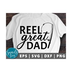 reel great dad svg png dxf father's day funny dad stepdad svg fishing buddy svg pops, papa, daddy papa bear cut file cri