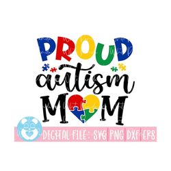 proud autism mom svg, autism svg, autism awareness svg, autism quote svg, au-some svg, autism mom svg, autism ribbon svg