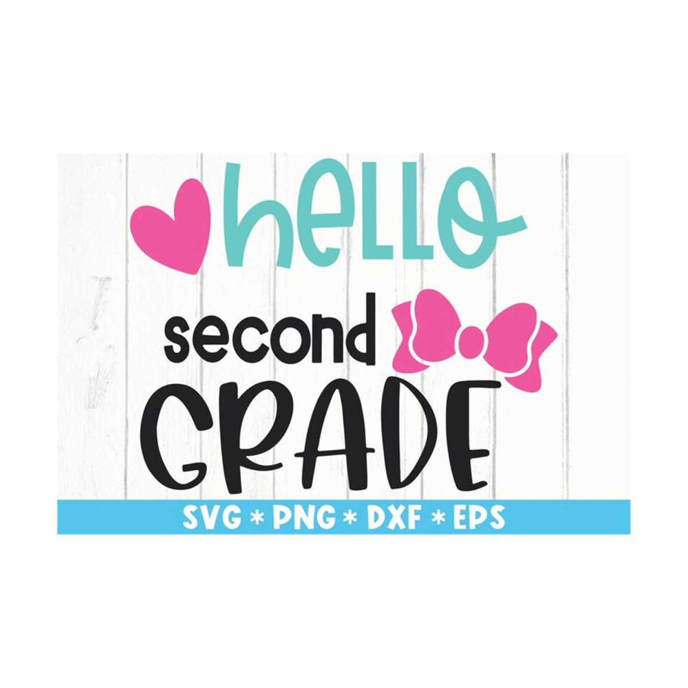 MR-2110202384024-hello-second-grade-svg-back-to-school-teacher-appreciation-image-1.jpg