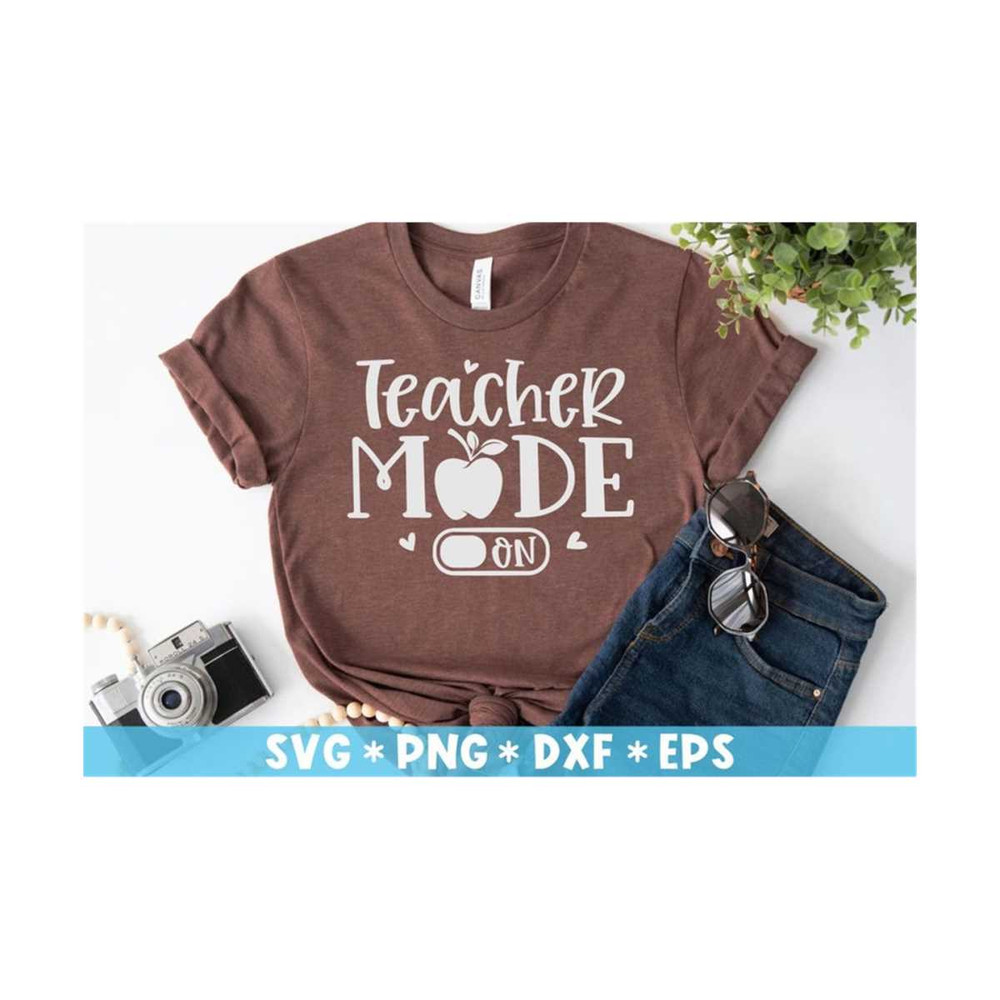 MR-2110202384732-teacher-mode-on-svg-best-teacher-teaching-back-to-school-image-1.jpg