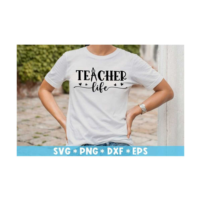 MR-211020238486-teacher-life-svg-best-teacher-back-to-school-teacher-gift-image-1.jpg