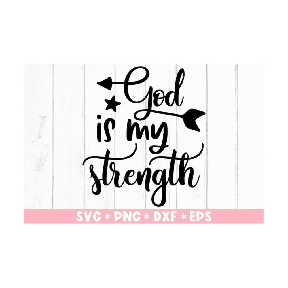 MR-211020238540-god-is-my-strength-svg-the-lord-pray-believer-religious-image-1.jpg