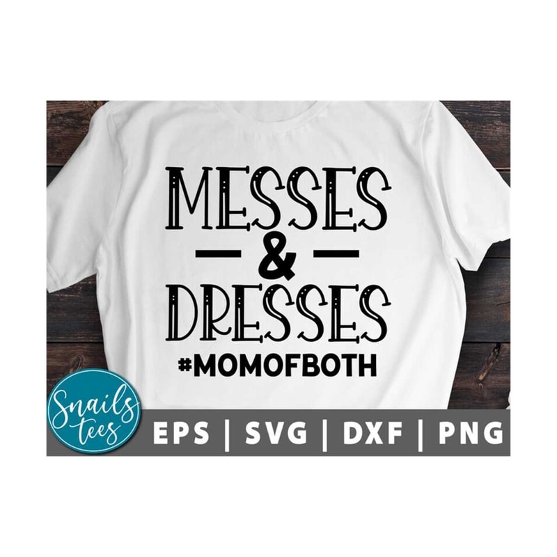 MR-2110202385512-messes-and-dresses-svg-png-eps-dxf-mothers-day-svg-mom-image-1.jpg