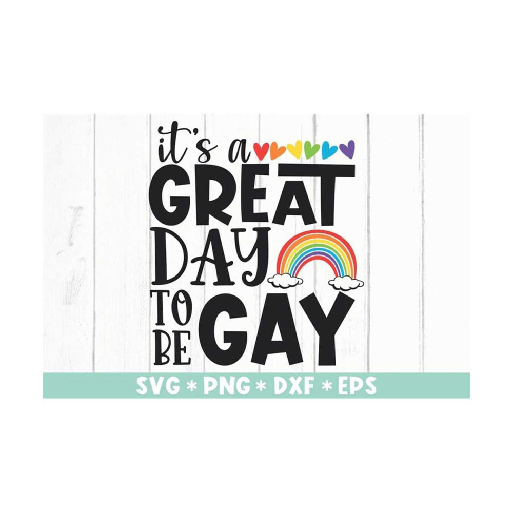 MR-211020239210-it-a-great-day-to-be-gay-svg-svg-cut-file-pride-month-image-1.jpg