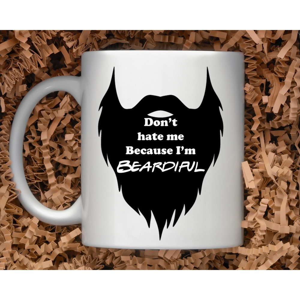 Sarcastic Coffee Mug 11 or 15oz Coffee Mug Snarky Gift Idea Beardiful No Shave November Beard Gift - 1.jpg