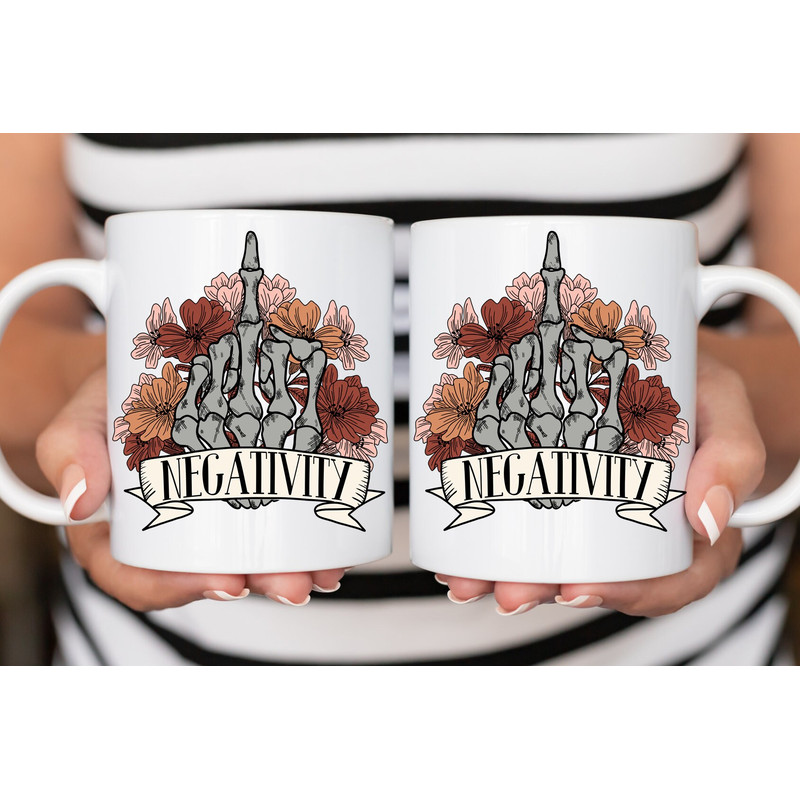 Sarcastic Coffee Mug 11 or 15oz Coffee Mug Snarky Gift Idea Introvert Coffee Mug Fuck Negativity Mug Fuck Negativity gift - 3.jpg