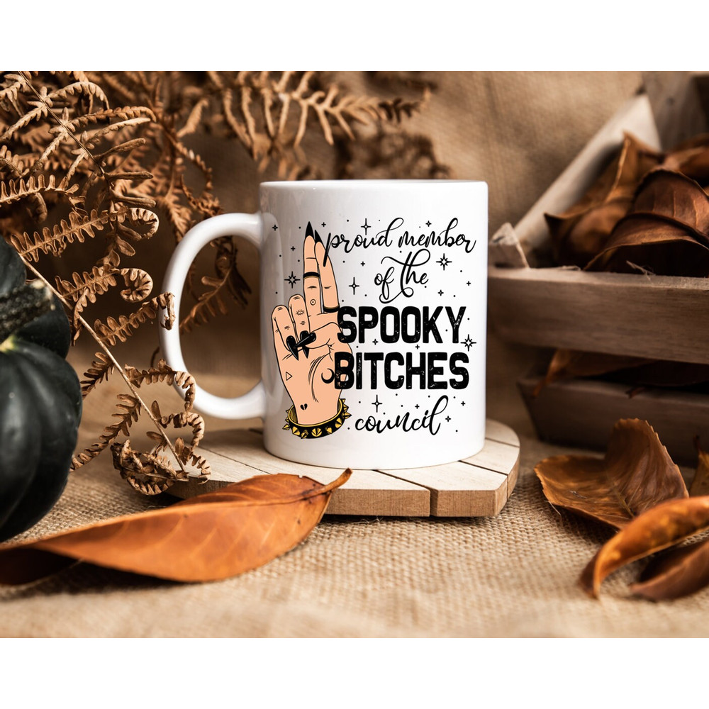 Sarcastic Coffee Mug, 11 or 15oz coffee mug, snarky gift idea witchy mug, spooky bitches club mug - 5.jpg