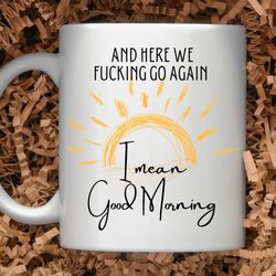 sarcastic coffee mug, 11 or 15oz coffee mug, punch today