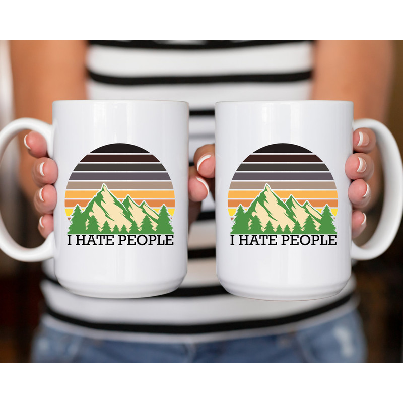 Sarcastic Coffee Mug, 11 or 15oz coffee mug, snarky gift idea, I hate people gift - 2.jpg