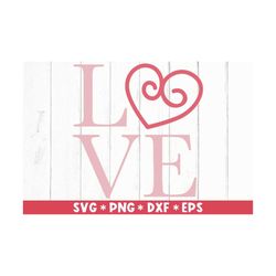 love heart svg, be my valentine, gift for her, forever love, romance, svg cut file, svg for making cricut file, digital