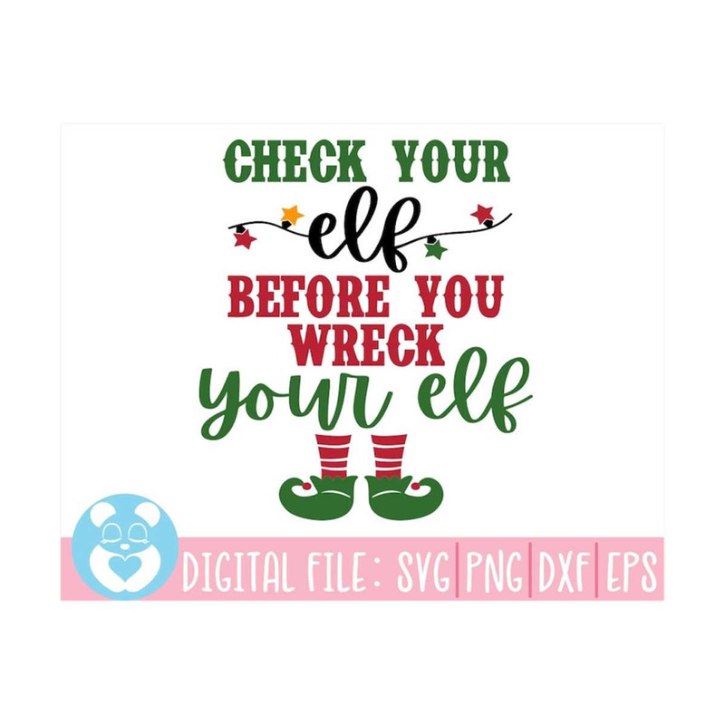 MR-2110202392451-check-your-elf-before-you-wreck-your-elf-christmas-svg-image-1.jpg