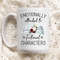 Coffee Mug - Emotionally Attached to Fictional Characters - Reading Mug - Gift for Readers - 1.jpg
