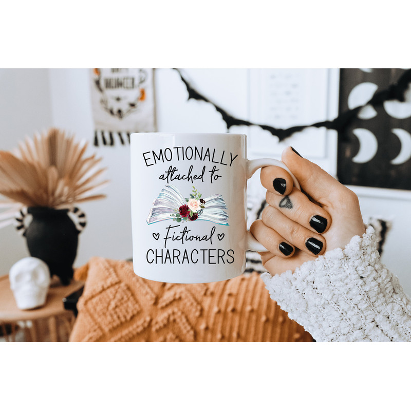 Coffee Mug - Emotionally Attached to Fictional Characters - Reading Mug - Gift for Readers - 2.jpg
