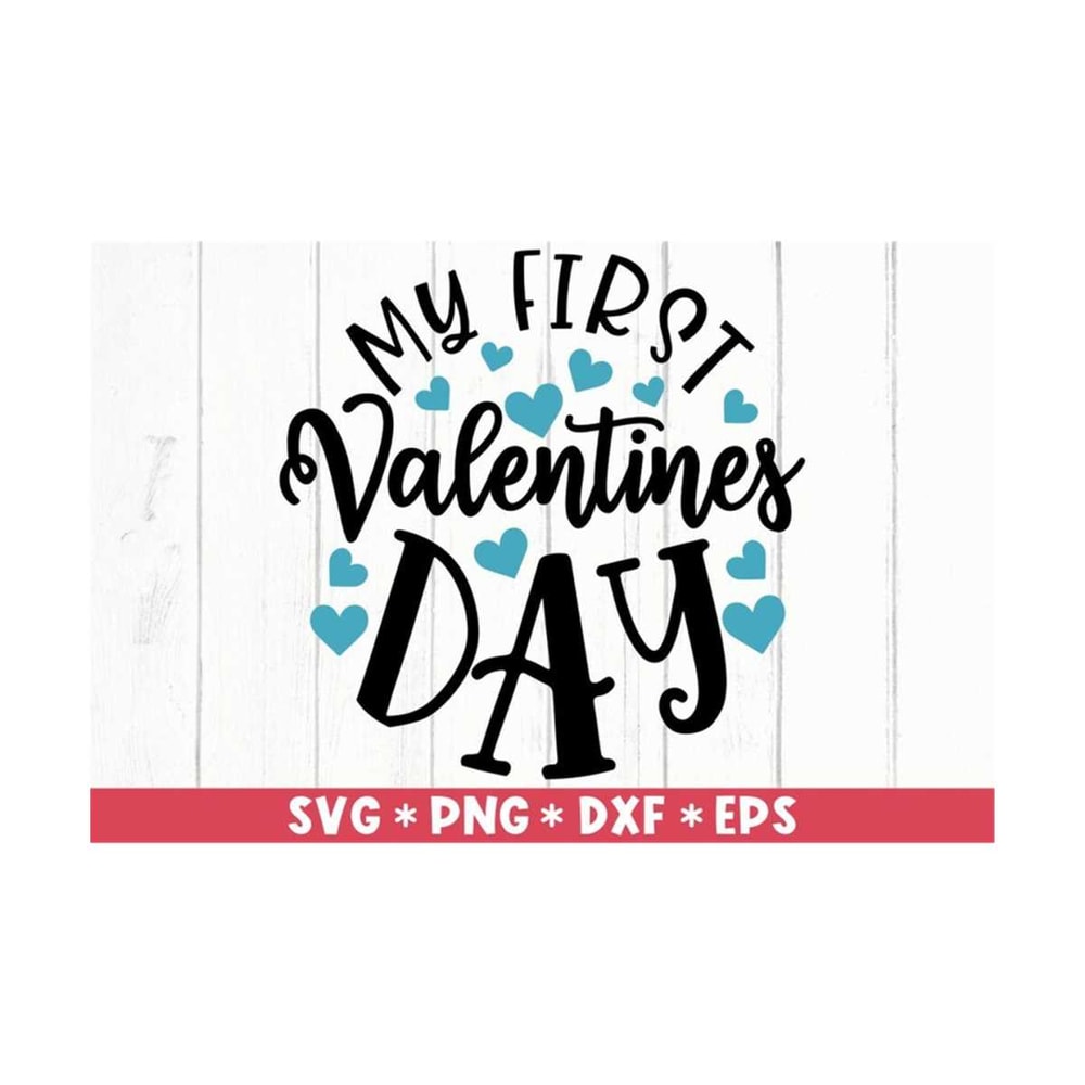 MR-211020239361-my-first-valentines-day-svg-love-you-forever-valentine-image-1.jpg