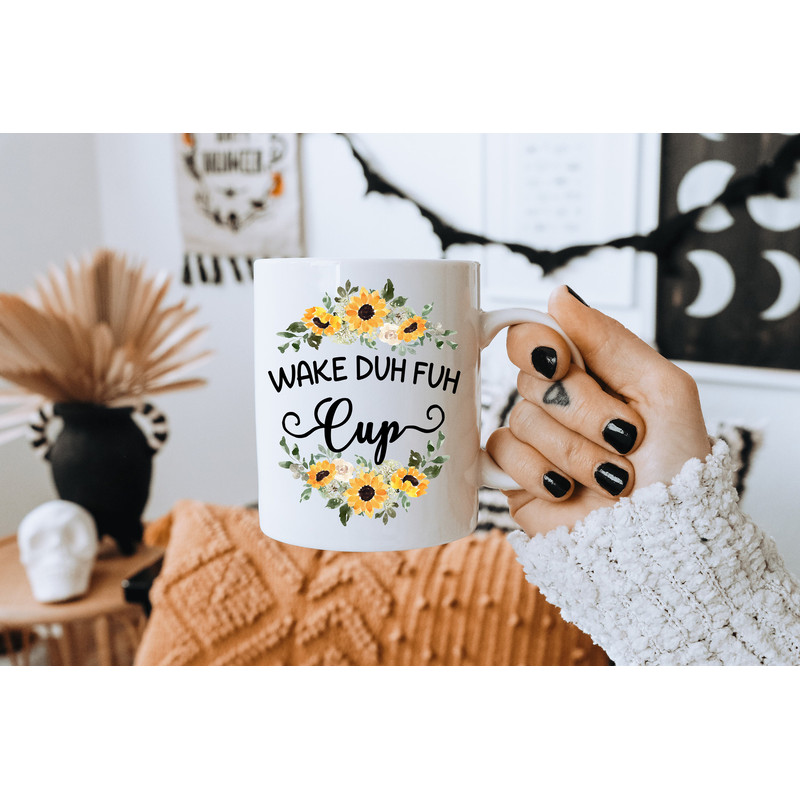 Wake Duh Fuh Cup - Coffee Mug - Morning Person - Goodmorning Mug - Funny Mug - Gifts for Women - Morning Cup - Gift for Galentine - 2.jpg