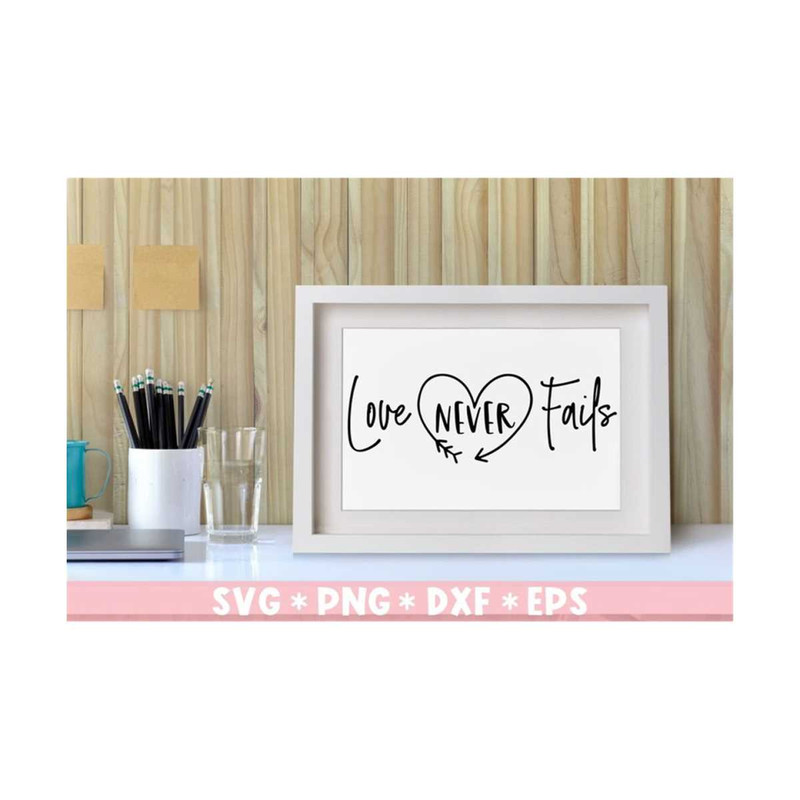 MR-2110202394524-love-never-fails-svg-bible-verse-faith-scripture-image-1.jpg