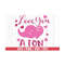 MR-211020239515-love-you-a-ton-svg-hello-valentine-love-you-forever-image-1.jpg