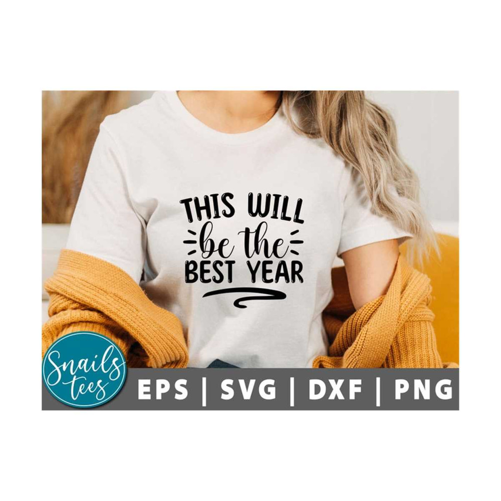 21102023105423-this-will-be-the-best-year-svg-png-happy-new-year-svg-2023-image-1.jpg