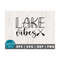 21102023105535-lake-vibes-svg-png-summer-svg-lake-life-svg-lake-days-svg-lake-image-1.jpg