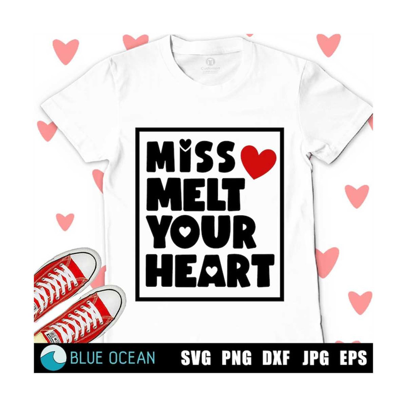 2110202310593-miss-melt-your-heart-svg-girl-valentines-svg-valentines-day-image-1.jpg