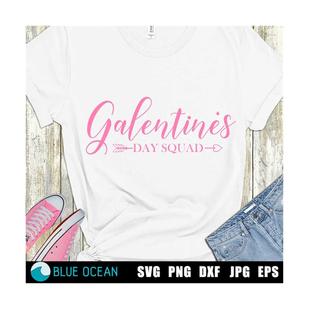 2110202311224-galentines-day-squad-svg-galentines-svg-valentines-svg-cut-image-1.jpg