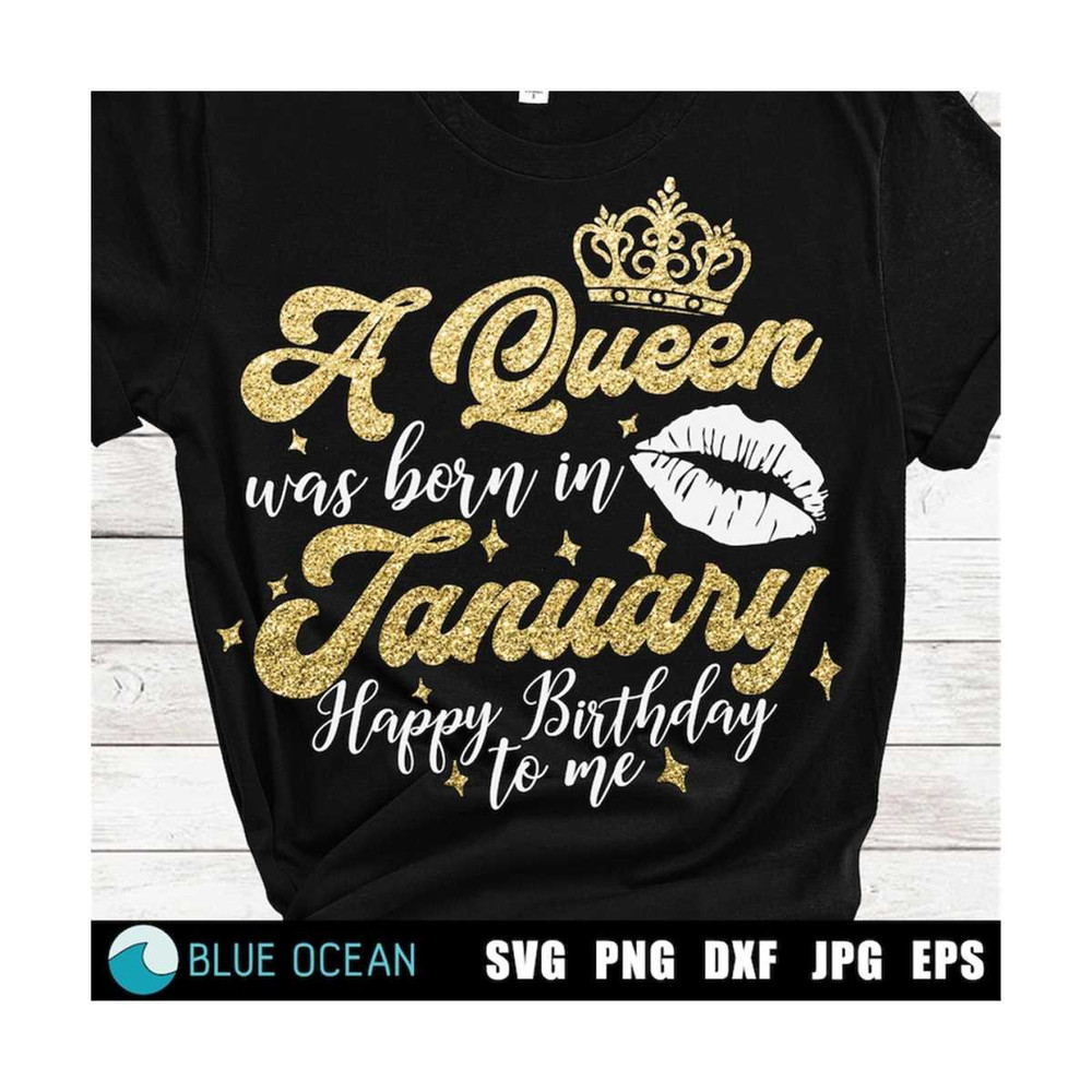 2110202311351-a-queen-was-born-on-january-svg-birthday-queen-svg-birthday-image-1.jpg