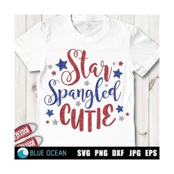star spangled cutie svg, 4th of july svg, patriotic baby girl svg, america cut files