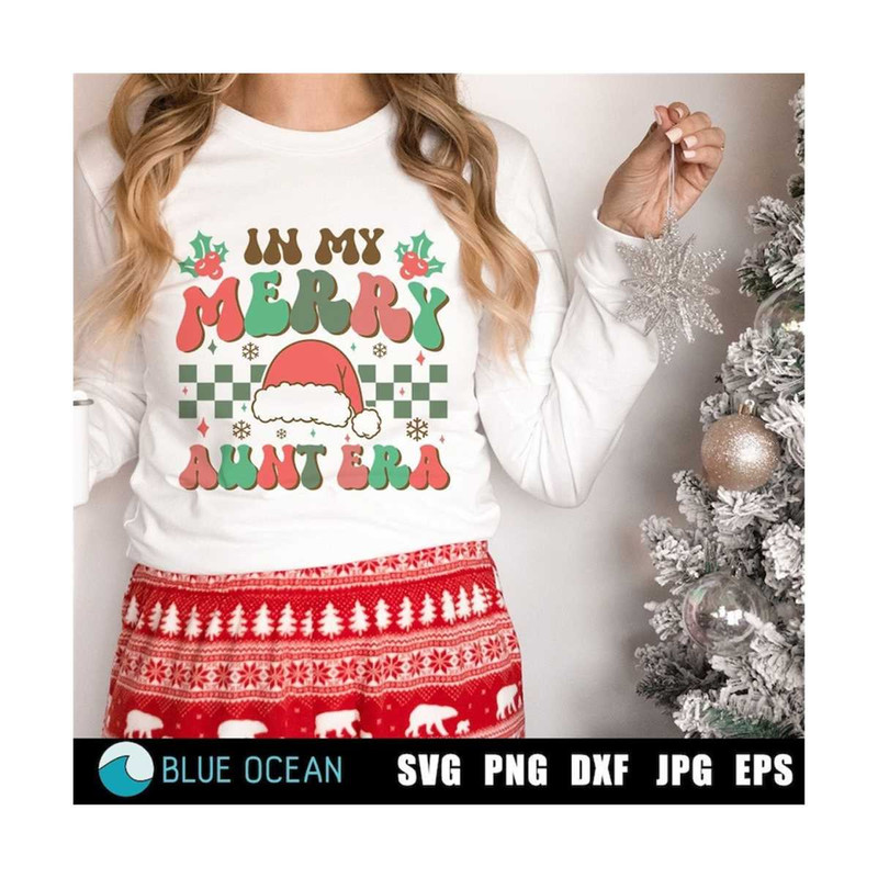 2110202311615-in-my-merry-aunt-era-svg-merry-era-svg-holly-era-svg-image-1.jpg