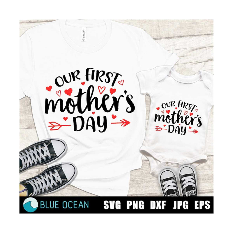 2110202311852-our-first-mothers-day-svg-mothers-day-svg-mommy-and-me-image-1.jpg