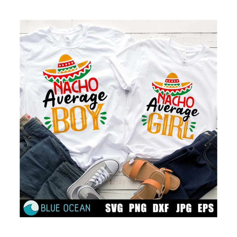 2110202311917-nacho-average-boy-svg-nacho-average-girl-svg-nacho-average-image-1.jpg