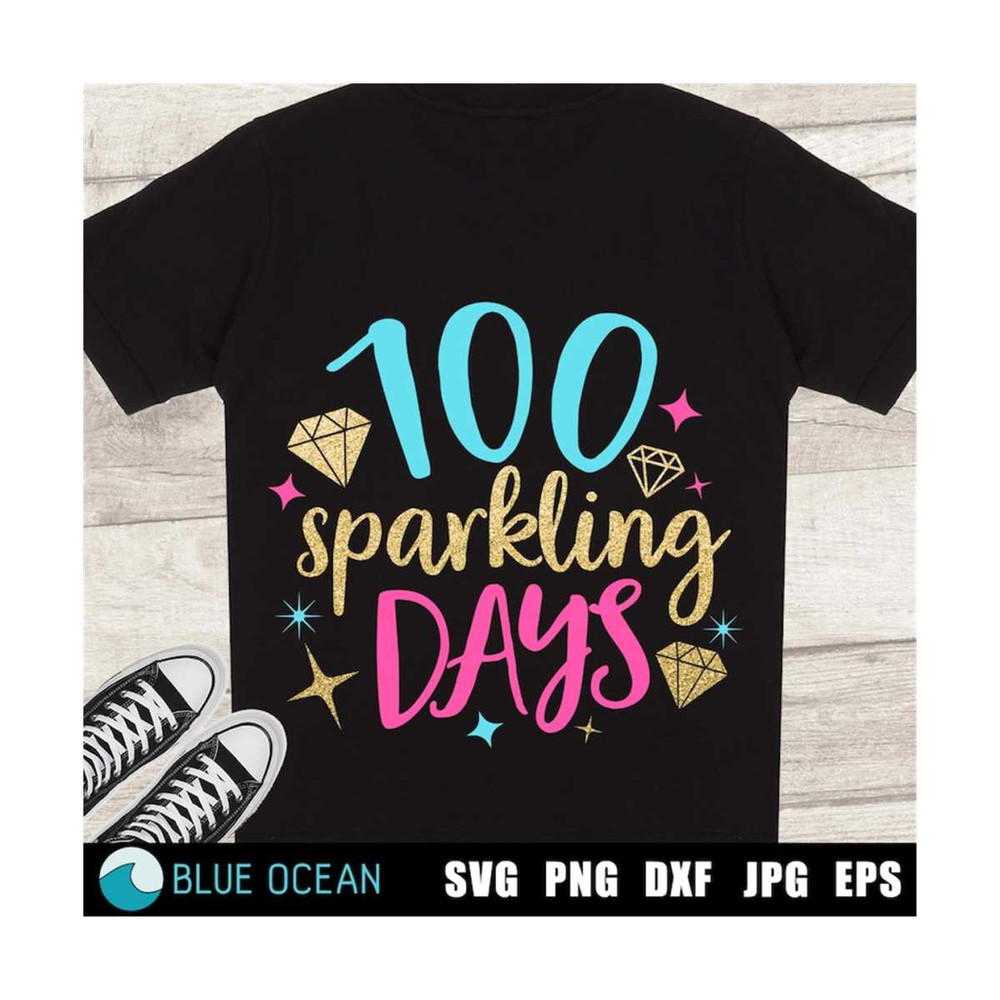 21102023111755-100-sparkling-days-svg-100-days-of-school-svg-100th-day-of-image-1.jpg