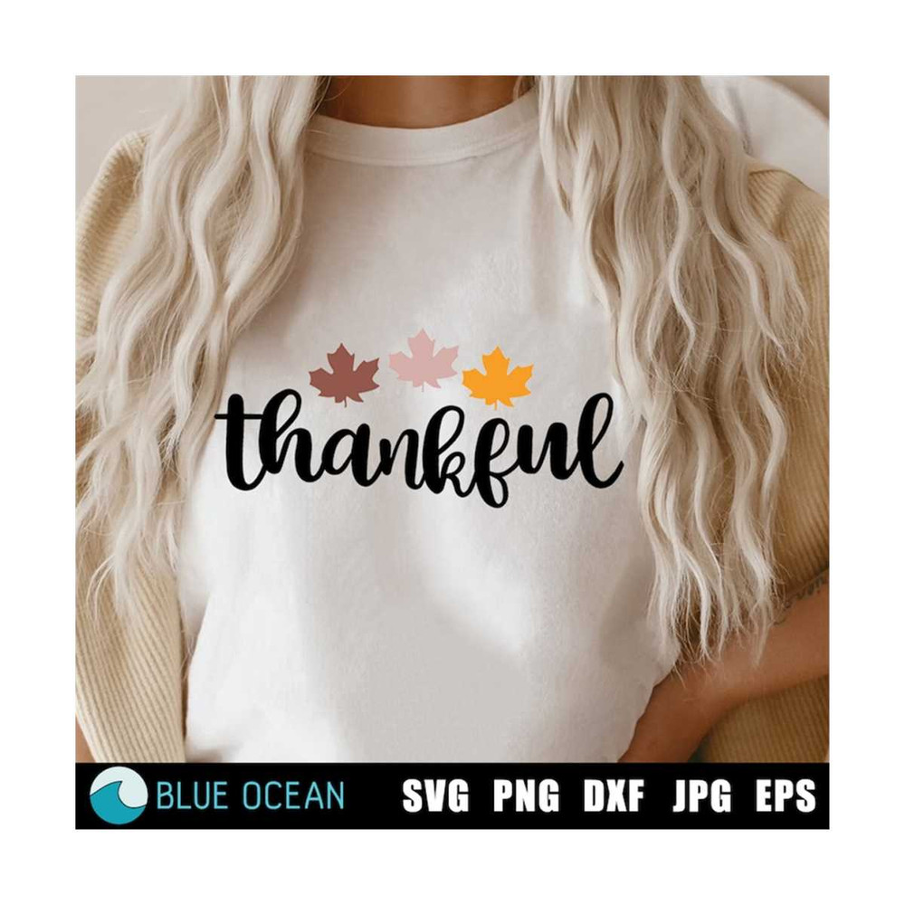 21102023111845-thankful-svg-thanksgiving-svg-thankful-shirt-fall-leaves-image-1.jpg