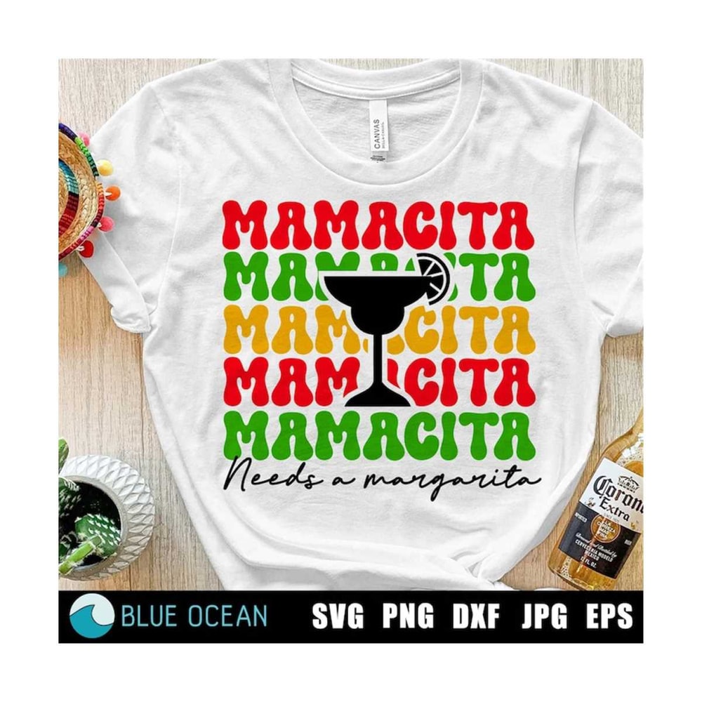 21102023112130-mamacita-needs-a-margarita-svg-mamacita-svg-fiesta-svg-image-1.jpg