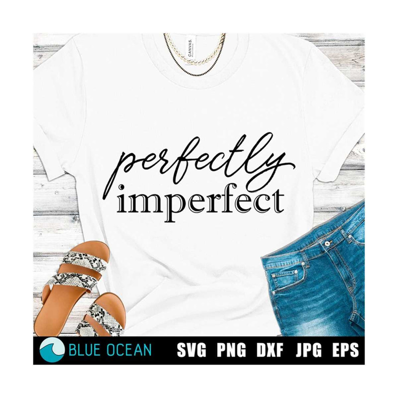 21102023113254-perfectly-imperfect-svg-inspirational-svg-christian-svg-image-1.jpg