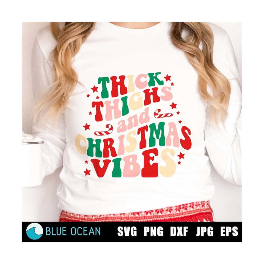 21102023113335-thick-thighs-and-christmas-vibes-png-retro-christmas-svg-image-1.jpg