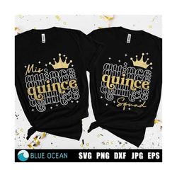 mis quince svg, mis quince squad svg, quinceanera shirt svg, mis15 svg