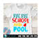 21102023113434-bye-bye-school-hello-pool-svg-summer-vacations-svg-hello-image-1.jpg