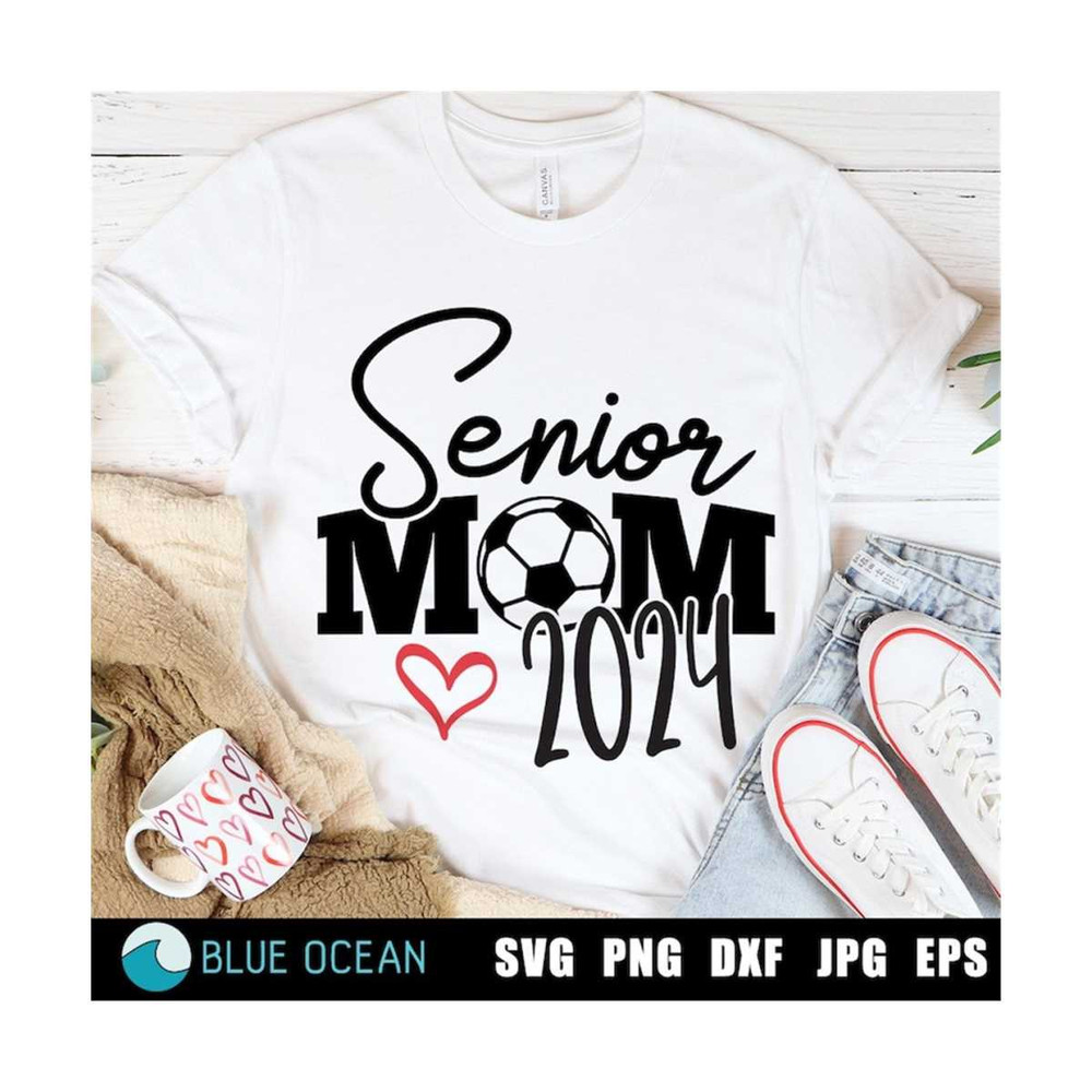 21102023113744-senior-mom-2024-svg-soccer-mom-svg-senior-2024-svg-senior-image-1.jpg