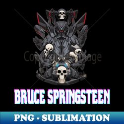 Bruce Springsteen - Special Edition Sublimation PNG File - Fashionable and Fearless