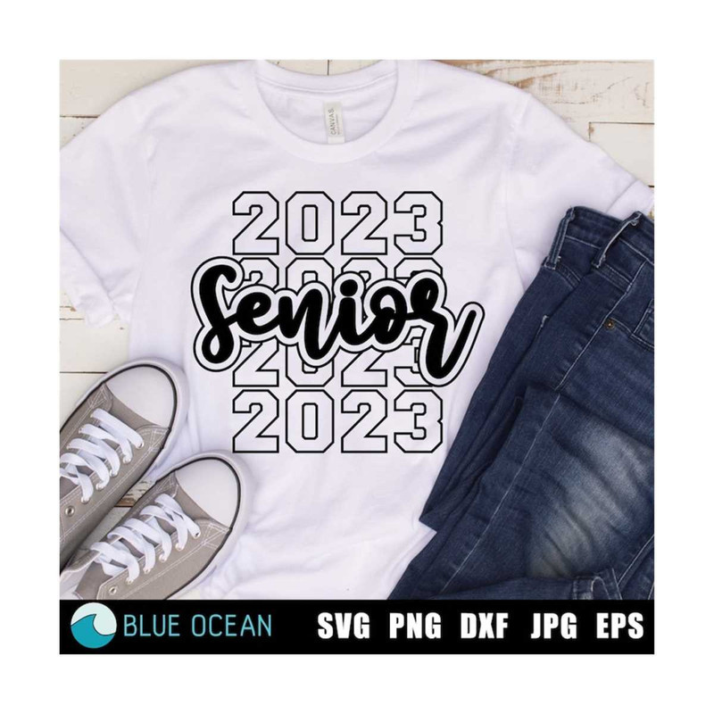 2110202311434-senior-2023-svg-senior-2023-png-senior-2023-shirt-image-1.jpg