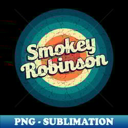 graphic smokey name retro vintage circle - creative sublimation png download - add a festive touch to every day