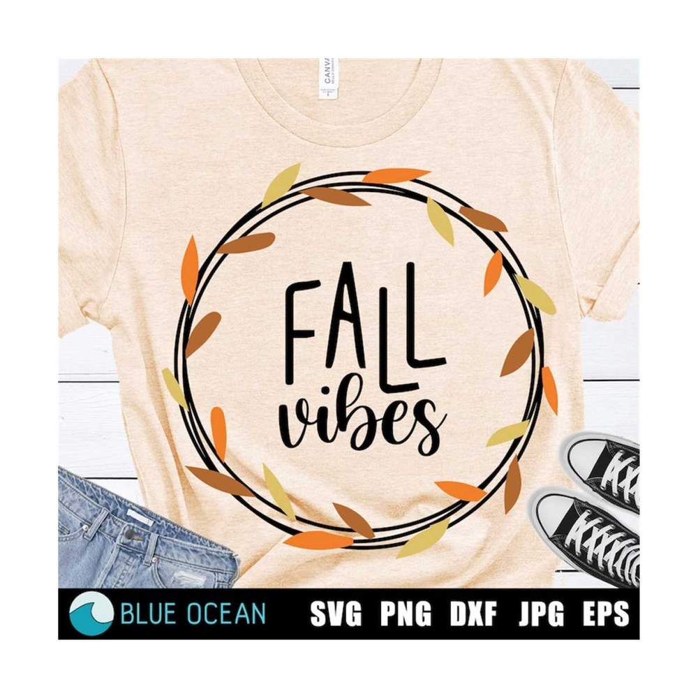 21102023114825-fall-vibes-svg-fall-svg-autumn-svg-cricut-svg-image-1.jpg