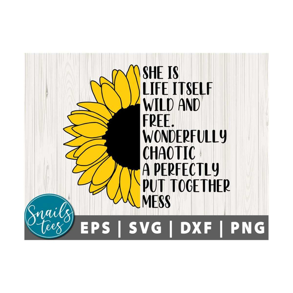 MR-21102023114853-she-is-life-itself-wild-and-free-svg-png-sunflower-svg-image-1.jpg