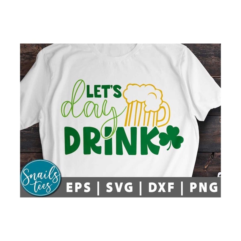 MR-2110202311530-lets-day-drink-svg-st-patricks-day-svg-funny-st-image-1.jpg