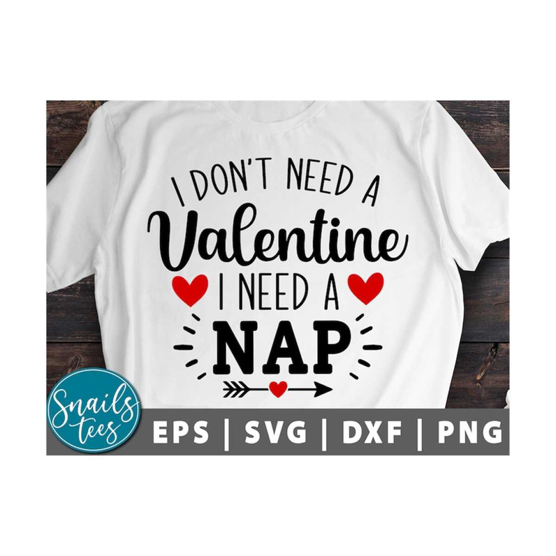 MR-21102023115410-i-dont-need-a-valentine-i-need-a-nap-svg-png-eps-dxf-image-1.jpg