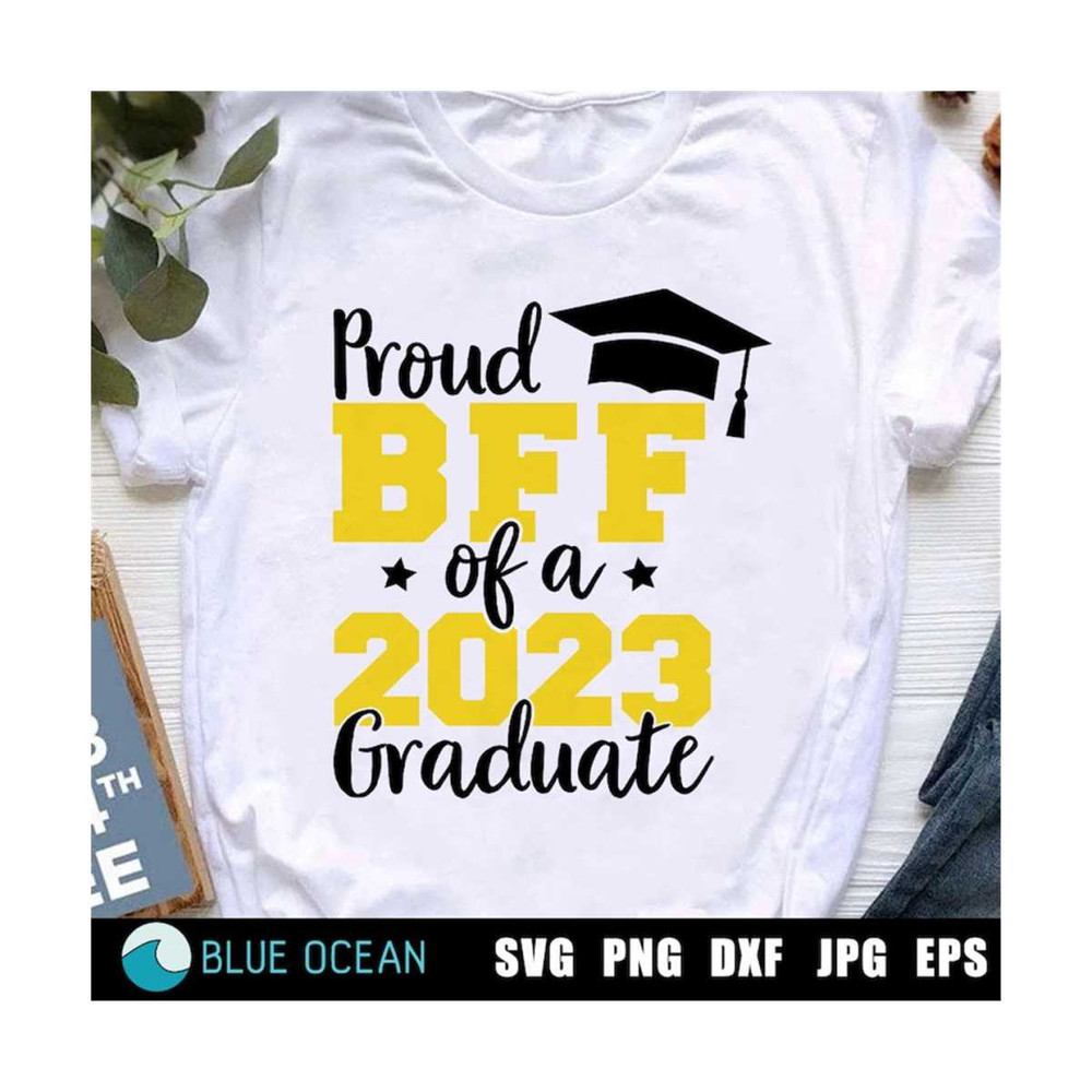 2110202312359-proud-bff-of-a-2023-graduate-svg-proud-best-friend-svg-proud-image-1.jpg