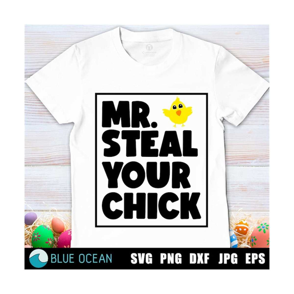 21102023122114-mr-steal-your-chick-svg-boy-easter-svg-funny-egg-hunting-image-1.jpg